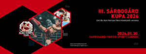 III. Sárbogárd Kupa 2026 III. Sárbogárd Kupa 2026