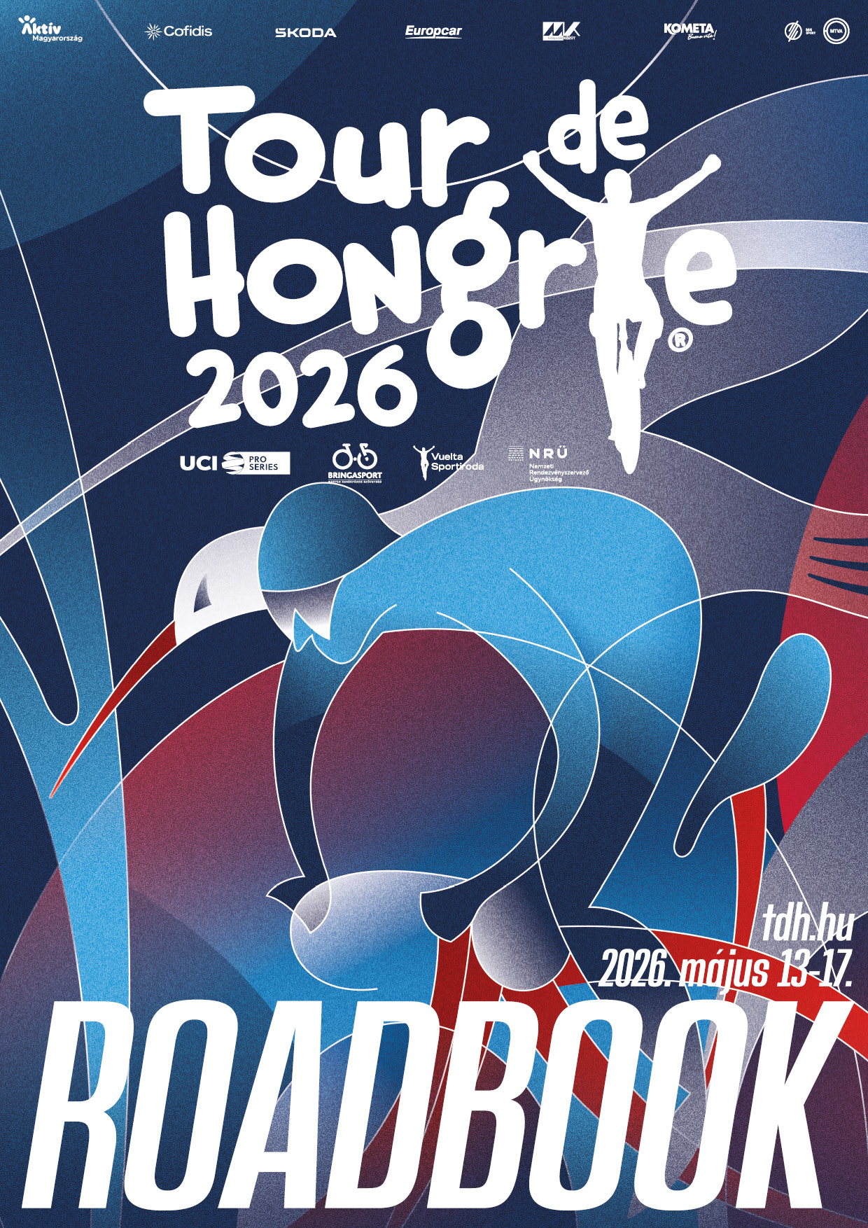 Minden tudnivaló a 2026-os Tour de Hongrie-ról Minden tudnivaló a 2026-os Tour de Hongrie-ról